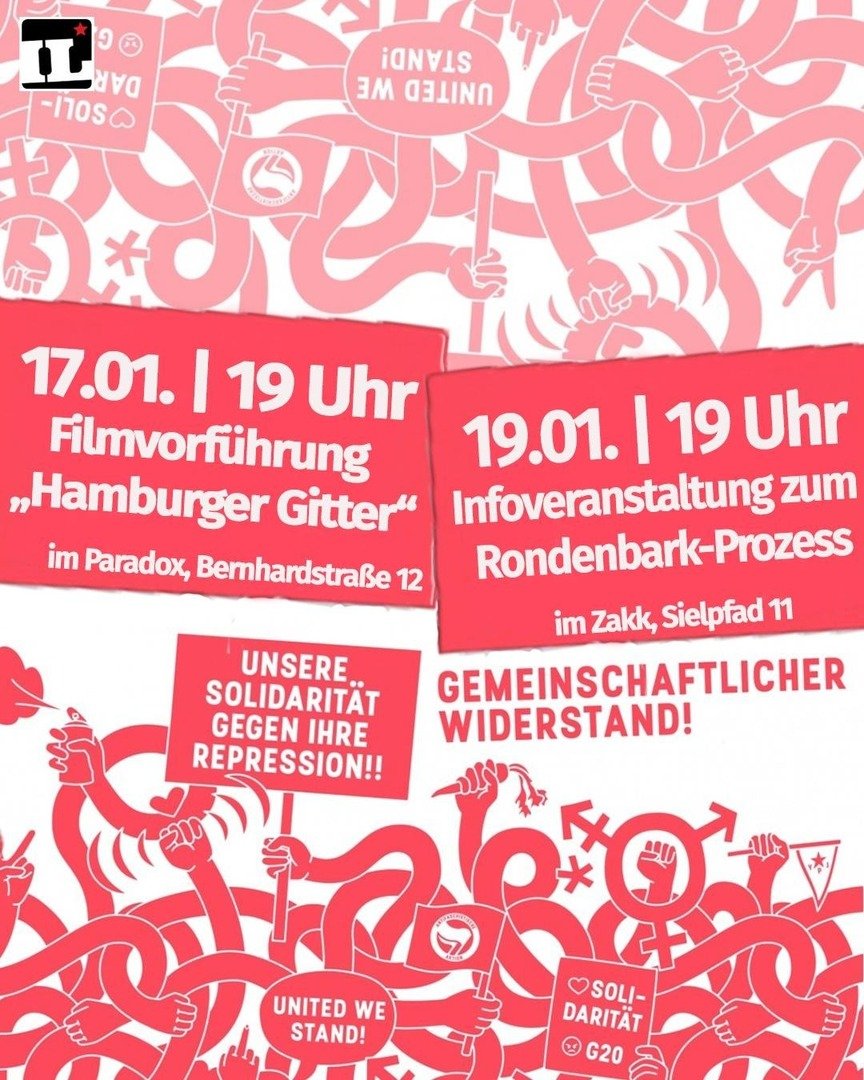 +++ Filmvorführung 'Hamburger Gitter' Mittwoch 17.01 19:00 Uhr Paradox +++

+++ Infoveranstaltung zum #Rondenbarg Verfahren Freitag 19.01 19:00 Uhr im Zakk +++