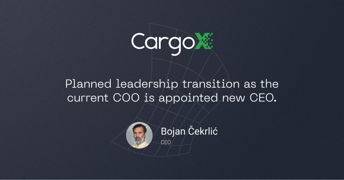 CargoX appoints new CEO in a planned transition. The current COO Bojan Čekrlić will take over from CargoX’s founder Štefan Kukman, who will remain with the company as the Strategic Partnership Director and Founder. More: cargox.io/content-hub/ca…