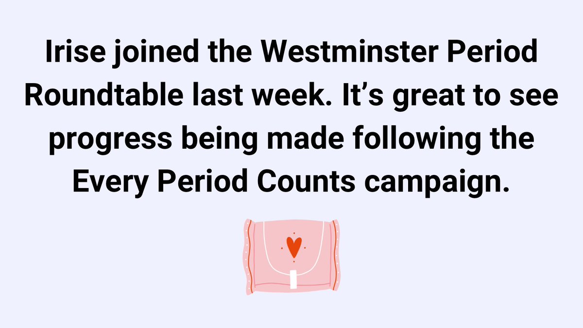 Irise joined the Westminster Period Roundtable last week. It’s great to see progress being made following the Every Period Counts campaign.