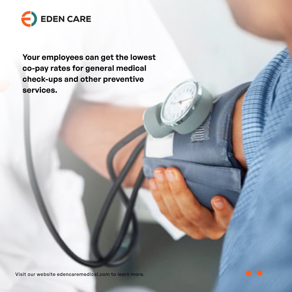 Healthy employees are happy employees! We provide healthcare coverage that goes beyond ensuring preventive services now your team can enjoy the lowest co-pay rates for general medical check-ups. Learn more at edencaremedical.com

#EdenCare #InsuranceProvider #EmployeeWellness