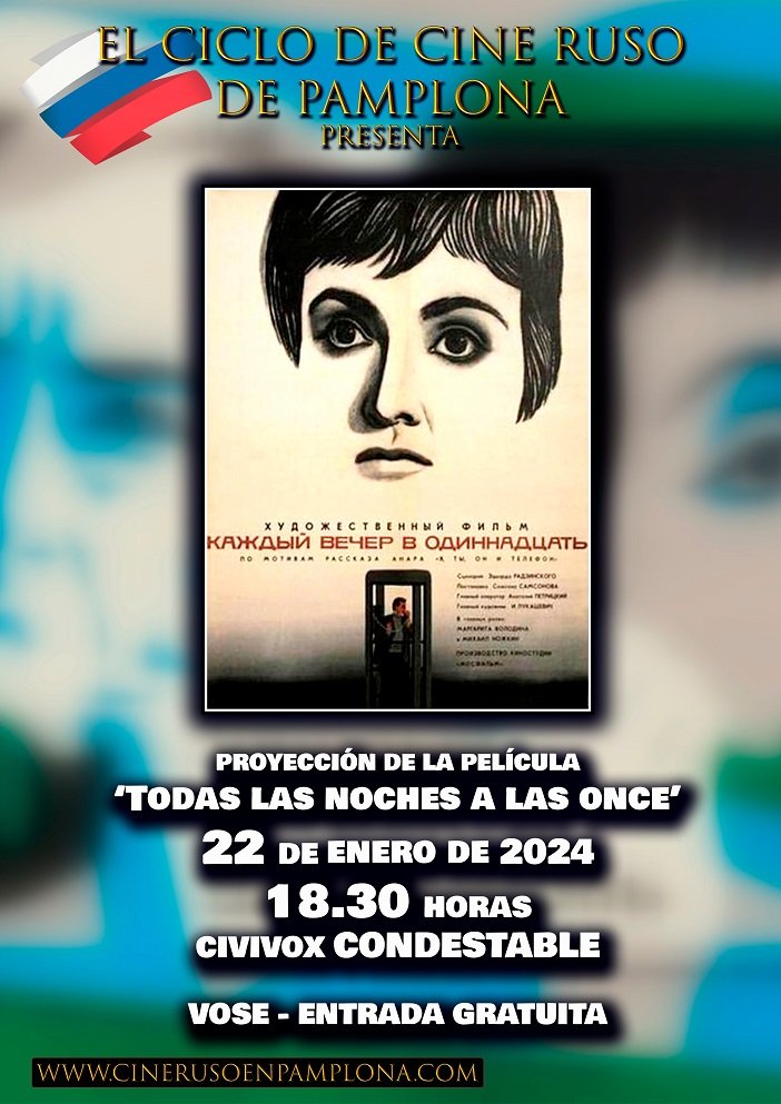 msuarezpamplona's tweet photo. ‘Todas las noches a las once’, primera película de 2024 del Ciclo de Cine Ruso de Pamplona, el 22 de enero en Condestable.
👉 Hoy hemos presentado el cartel de esta importante obra, protagonizada por Mikhail Nozhkin. 
#Cine #Pamplona #Rusia 🇷🇺 https://t.co/jQYjLucveu