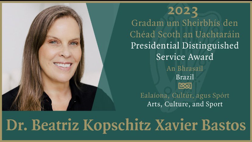 Beatriz Kopschitz Bastos (@beatrizkxb) on Twitter photo Honoured beyond words to be a recipient of the Presidential Distinguished Service Award 2023, in the category of Arts, Culture, and Sport #PDSA23 Heartfelt thanks to <a href="/dfatirl/">Irish Foreign Ministry</a> @IrlEmbBrazil <a href="/IrlSaoPaulo/">Irish CG São Paulo</a> <a href="/GlobalIrish/">Global Irish ☘</a> <a href="/PresidentIRL/">President of Ireland</a> / @PPGI_UFSC <a href="/IASIL3/">IASIL</a> <a href="/abeibrasil/">ABEI</a> <a href="/BrazilEmbassyIE/">Embassy of Brazil in Dublin</a> Honoured beyond words to be a recipient of the Presidential Distinguished Service Award 2023, in the category of Arts, Culture, and Sport #PDSA23 Heartfelt thanks to <a href="/dfatirl/">Irish Foreign Ministry</a> @IrlEmbBrazil <a href="/IrlSaoPaulo/">Irish CG São Paulo</a> <a href="/GlobalIrish/">Global Irish ☘</a> <a href="/PresidentIRL/">President of Ireland</a> / @PPGI_UFSC <a href="/IASIL3/">IASIL</a> <a href="/abeibrasil/">ABEI</a> <a href="/BrazilEmbassyIE/">Embassy of Brazil in Dublin</a>