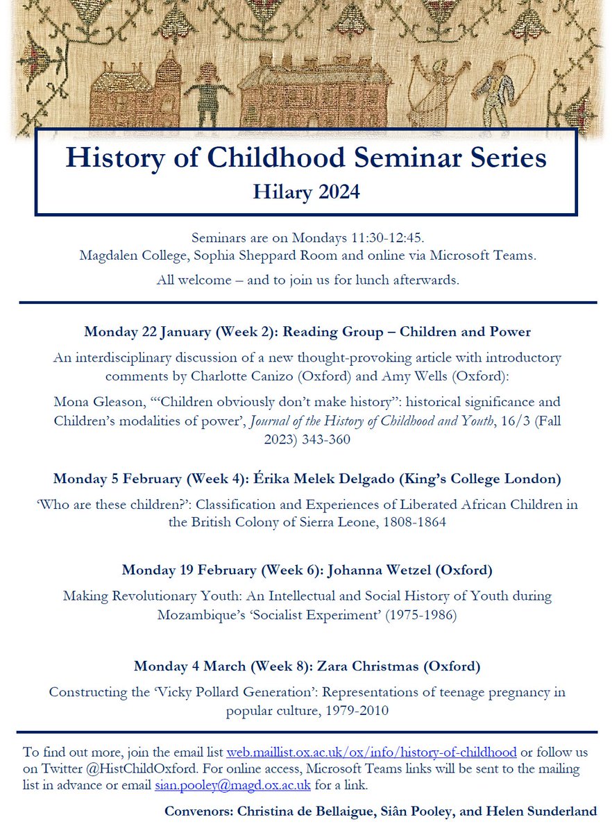 Four fantastic history of childhood seminars to look forward to this term! Seminars are on Mondays 11:30-12:45 at Magdalen College & online via Teams. All are very welcome to attend, in & beyond Oxford. Look forward to seeing you there!