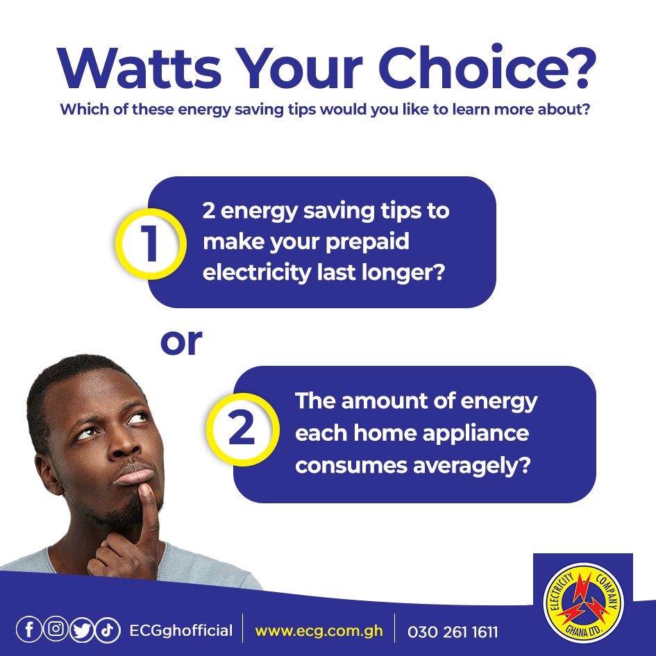 ECGghOfficial's tweet photo. Which energy tip would you like to get in-depth information on? Let's decide with a poll.

#ECG #WattsYourChoice #ECGPowerApp https://t.co/M8xivZyjJD