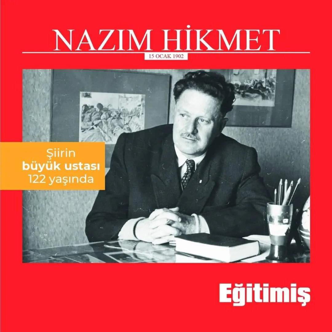 'Kapansın el kapıları, bir daha açılmasın, yok edin insanın insana kulluğunu, bu davet bizim...' Devrimci şairimiz Nazım Hikmet'i doğumunun 122. yılında saygı, sevgi ve özlemle anıyoruz. #NazımHikmet