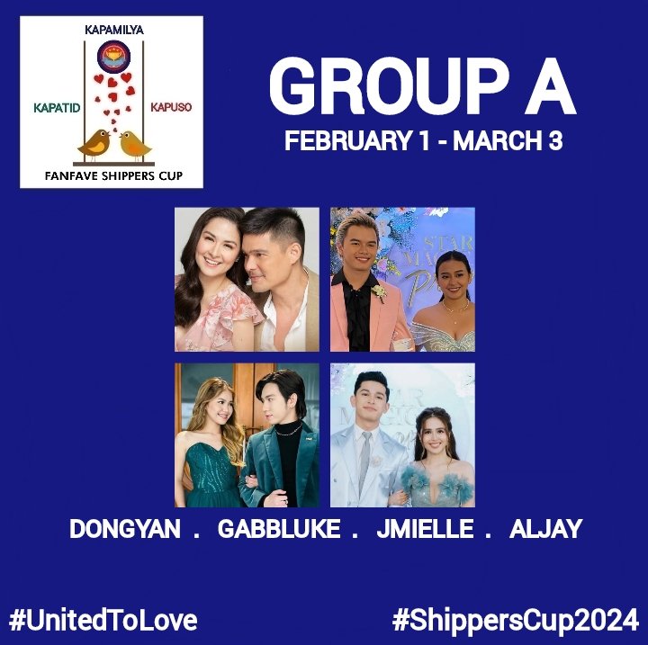ShippersCup's tweet photo. Your Favorite #ShippersCup2024 Loveteams

GROUP A

- #DongYan
- #GabbLuke
- #JMielle
- #AlJay

#UnitedToLove 
#UnitedToLoveDongYan
#UnitedToLoveGabbLuke
#UnitedToLoveJMielle
#UnitedToLoveAlJay https://t.co/vX8eXcj6SQ
