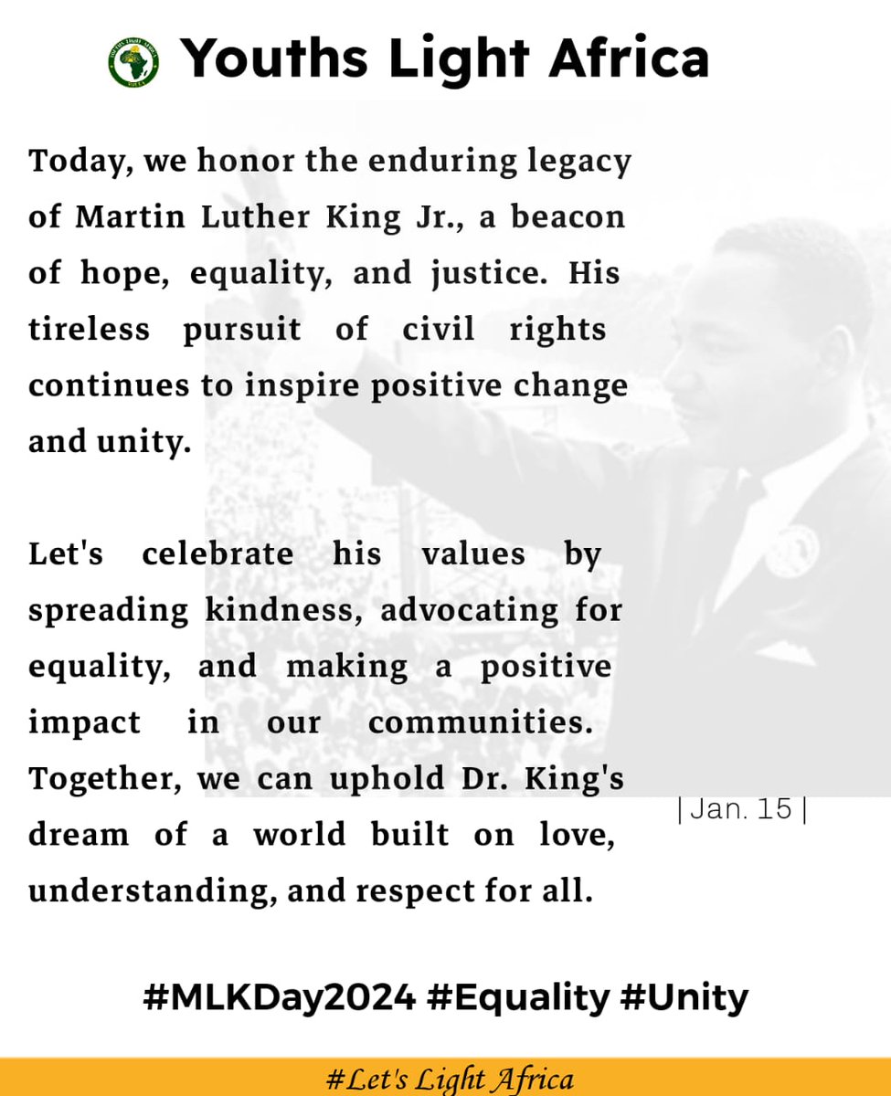 ilimi_jonathan's tweet photo. Honoring the legacy of Martin Luther King Jr.
A day to reflect and unite.
Inspiring equality, justice, and the power of dreams.

#MLKDay
#LetsLightAfrica https://t.co/jUtAnJuWPX