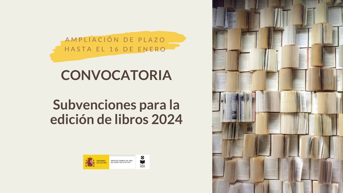 📢¡Atención, #editores! Mañana se cierra el plazo para solicitar las subvenciones a la #edición de libros de <a href="/culturagob/">Ministerio de Cultura</a>. Recordad:
🗓 Hasta el 16 de enero a las 14:00 horas 
➕info: cultura.gob.es/cultura/libro/…