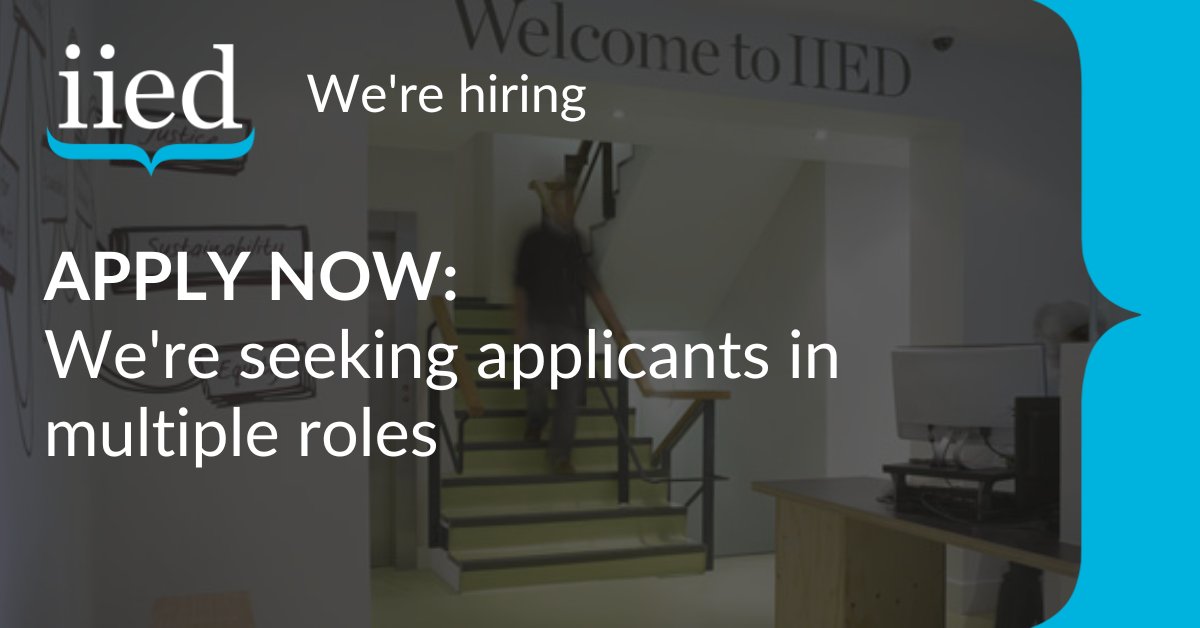 WE'RE HIRING: We are seeking applicants in multiple roles in communications and our climate change and human settlements research groups. Find out more and #ApplyNow! --> jobs.iied.org/IIED/Home