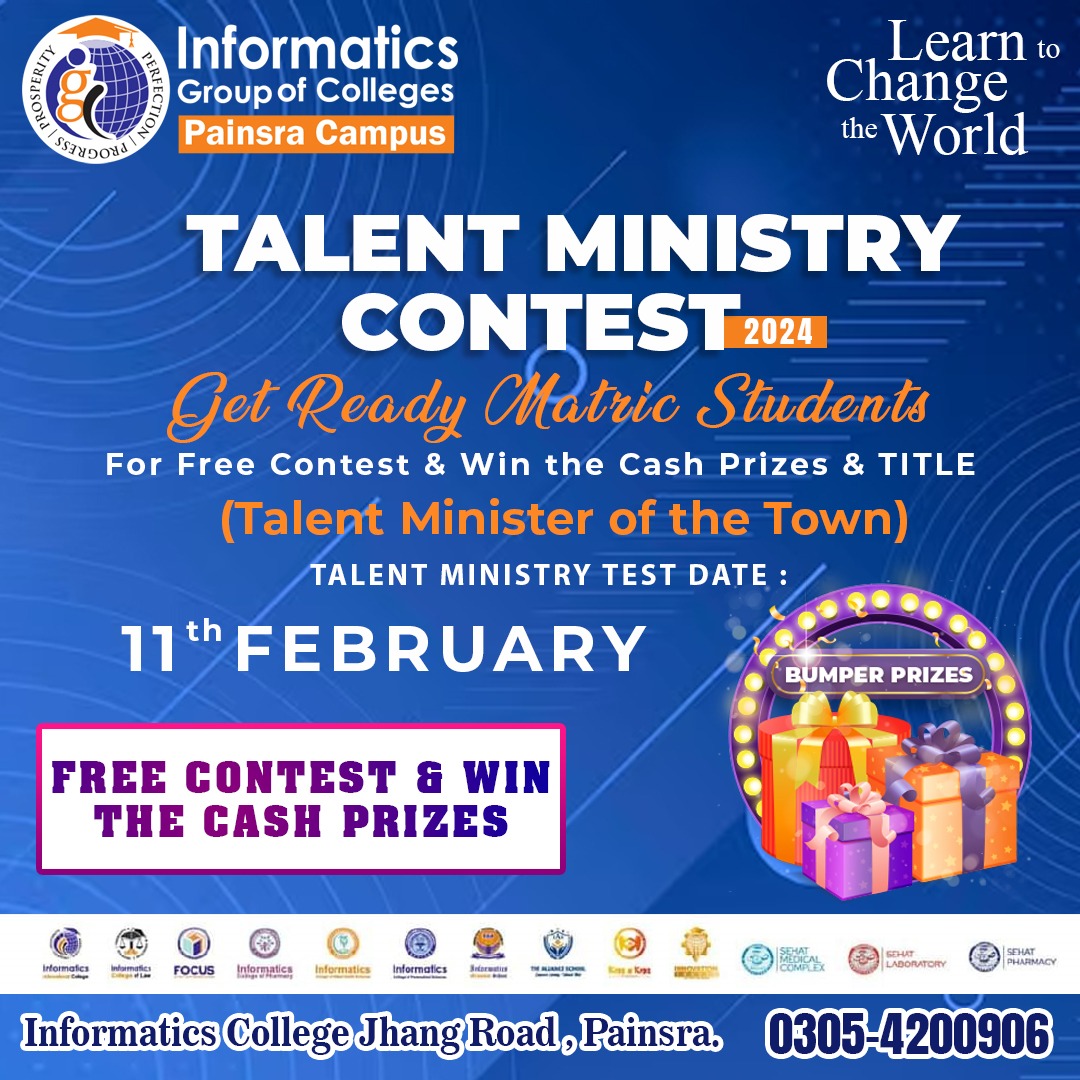 i_informatics's tweet photo. #IN_SHA_ALLAH

 TEST DATE:11-02-2024.(SUNDAY)

#REGISTERTION_DEADLINE_4th_Feb_2024

Gear up for the Talent Ministry Contest 2024, hosted by the #Informatics_College_Painsra Campus 
Unleash your skills and stand a chance to win exciting cash prizes. 

Seize the opportunity https://t.co/VXMEoYftMS
