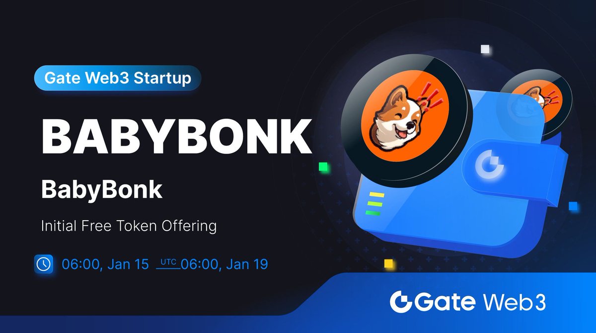 LordOfAlts's tweet photo. 🚀 Exciting times ahead! #GateWeb3 presents the Startup Initial Token Offering for BabyBonk! @BabyBonkCoin

Don't miss out on this opportunity to participate. 

This is the first step to get listed on @gate_io 

Subscribe now at: https://t.co/AIOezbot40 
Subscription: Jan.15 - Jan.19

For further information:
https://t.co/vfA1vO2iKY

Keeping eyes on it 👀
Chart: https://t.co/u7O26bKmVa…

#BabyBonk #Memecoin #GEM