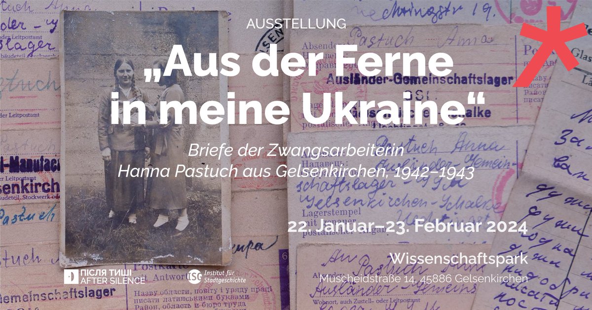 LeibnizGWZO's tweet photo. Tipp | Ausstellungseröffnung »Aus der Ferne in meine #Ukraine«. Briefe der Zwangsarbeiterin Hanna Pastuch aus Gelsenkirchen 1942-1943, Mo, 22.1., 18 Uhr,  @WiPaGe Mehr: https://t.co/8nmutPZR6v 

Eine Schau des ISG und @aftersilencengo, zu der auch Daria Reznyk #GWZO gehört. https://t.co/2be2V4jSEh
