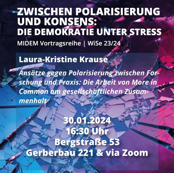 Die Politologin <a href="/laura_is_gold/">Laura-Kristine Krause</a> von <a href="/moreincommon_de/">More in Common Deutschland</a> diskutiert in der #MIDEM-Lecture-Series Strategien gegen gesellschaftliche Spaltung und die Förderung von #Zusammenhalt. Wichtige Einblicke in die Verbindung von Forschung und Praxis. 

Zur Anmeldung: forum-midem.de/2024/01/08/ans…