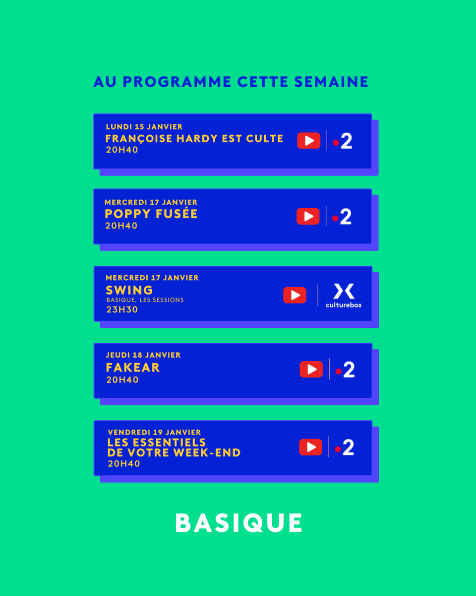 basiqueofficiel's tweet photo. La semaine s’annonce bonne sur Basique !🤭
🌞LA QUOTIDIENNE avec un culte sur Françoise Hardy, @poppyfusee et @fakearmusic
🎤 LA SESSION avec SWING
➡️ Mercredi 17/01 à 23h30 sur @cultureboxftv
🌈 VOS ESSENTIELS DU WEEK-END avec @L0oiic, @kyo_official https://t.co/cZm7US0kJl