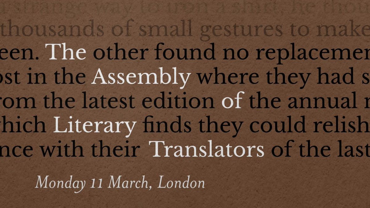 I’m organising the Assembly of Literary Translators – a gathering for literary translators of all persuasions to come together for an afternoon of panels and conversation in central London on 11 March. Full details and registration: …literary-translators.eventbrite.co.uk