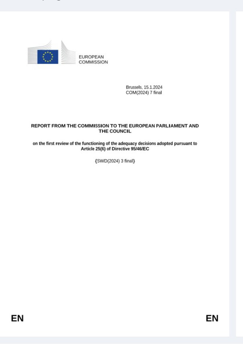 The EU Commission has finally released its report on the first review of the functioning of adequacy decisions adopted pursuant to former Directive 95/46/EC. See lnkd.in/eNgK9Ejw.