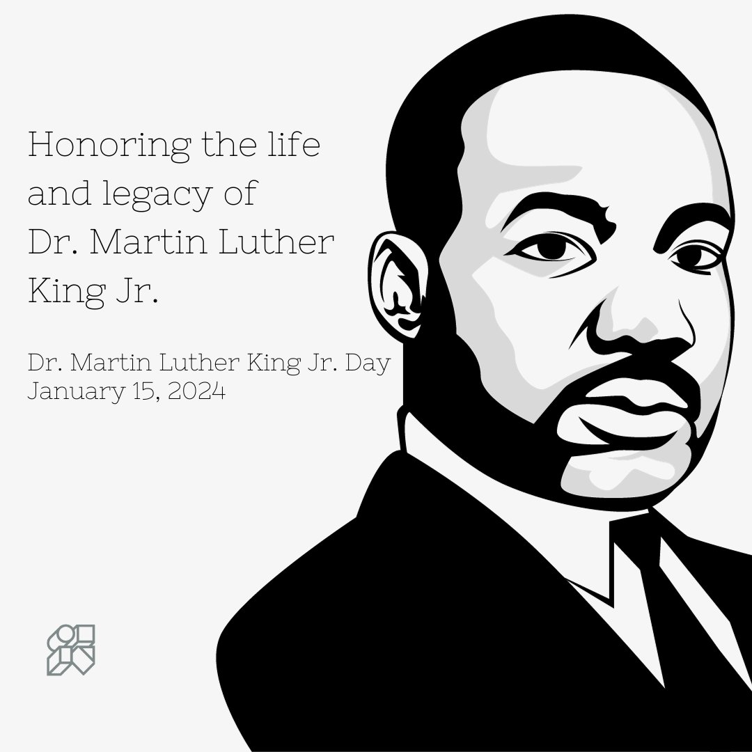Honoring the life and legacy of Dr. Martin Luther King Jr.