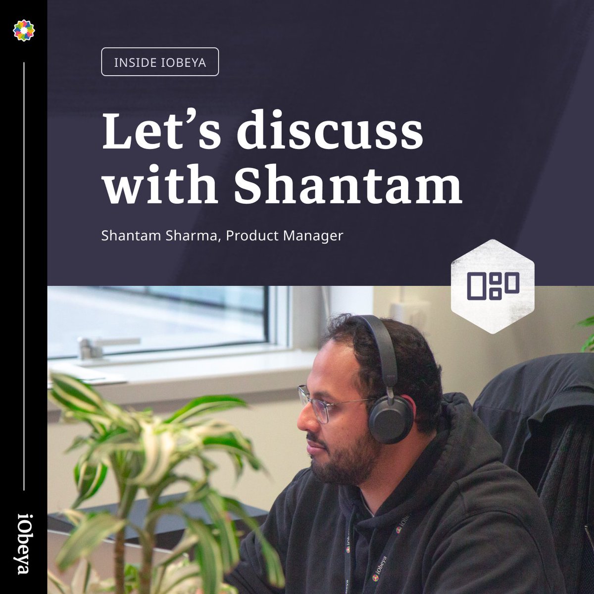 iObeya's tweet photo. 👋 Happy Meet the iObeyan Monday! This week's featured colleague is Shantam Sharma from our product department. 
#WeAreiObeya https://t.co/y3xnlW163O