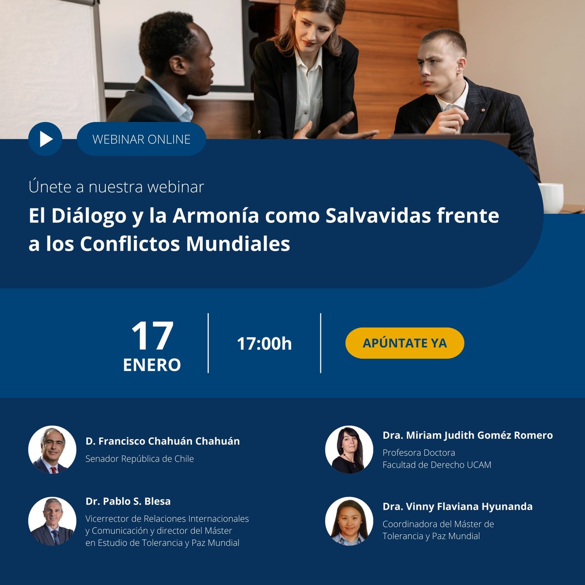 🌐 WEBINAR
📢 El diálogo y la armonía como salvavidas frente a los conflictos mundiales
📆 Miércoles 17 de enero
⏰ 17:00 horas
✅ Inscripción gratuita
ℹ️  ow.ly/oaH850QkzKf