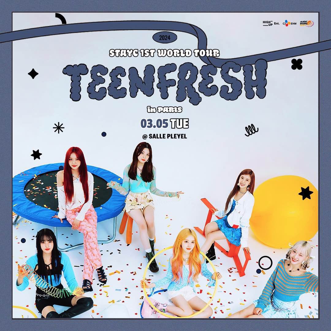 MagicSoundKpop's tweet photo. 🫧 𝗦𝗧𝗔𝗬𝗖 𝟭𝗦𝗧 𝗪𝗢𝗥𝗟𝗗 𝗧𝗢𝗨𝗥 [𝗧𝗘𝗘𝗡𝗙𝗥𝗘𝗦𝗛] 𝗶𝗻 𝗘𝗨𝗥𝗢𝗣𝗘 🫧

🇬🇧 TROXY, LONDON 
➫ 8PM (GMT) | MAR 3rd, 2024

🇫🇷 SALLE PLEYEL, PARIS 
➫ 8PM (CET) | MAR 5th, 2024

🇩🇪 VERTI MUSIC HALL, BERLIN 
➫ 8PM (CET) | MAR 8th, 2024

🇵🇱 PROGRESJA, WARSAW 
➫ 8PM (CET) | MAR 10th, 2024

More info will be out soon! Stay tuned!

#STAYC #스테이씨 
#TEENFRESH #TEENFRESHinEUROPE 
#STAYCFIRSTWORLDTOUR 
#MAGICSOUNDKPOP