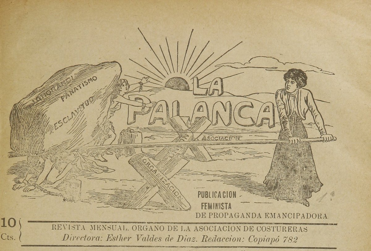 MemoriaChilena's tweet photo. “La Palanca” (1908) fue la revista oficial de la Asociación de Costureras “Protección, defensa y ahorro” y tuvo como temática principal la instrucción de la mujer. La publicación estuvo a cargo de Esther Valdés. 
Nueva cápsula en #MemoriaChilena: https://t.co/rklkp5H3u9 https://t.co/4LyHynAd7N