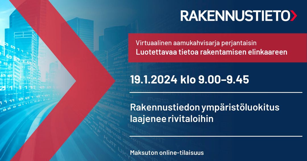 ✨ Rakennustiedon ympäristöluokitukseen on julkaistu uusi kriteeristö rivitalohankkeille. Uusi kriteeristö ottaa huomion rivitalohankkeen ominaispiirteet.

Lue lisää ja ilmoittaudu mukaan webinaariin niin kuulet lisää! rakennustieto.fi/tapahtumat/vir…

#rakennustieto #ympäristöluokitus