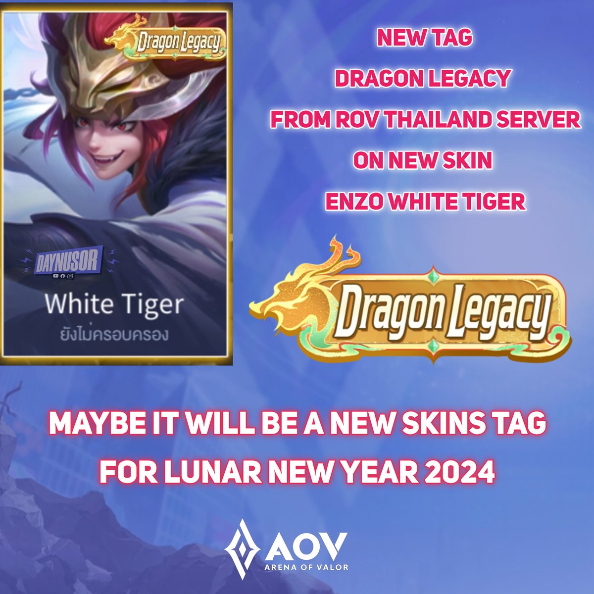 Daynusor's tweet photo. " New Skin Enzo gets a new tag on the Thai server, the tagline is Dragon Legacy, it is possible that this tag will also be used for Lunar New Year 2024 skins with the Dragon Legacy theme "

#RoV #AOV #garenarov #ArenaofValor https://t.co/d5TNT4kABw