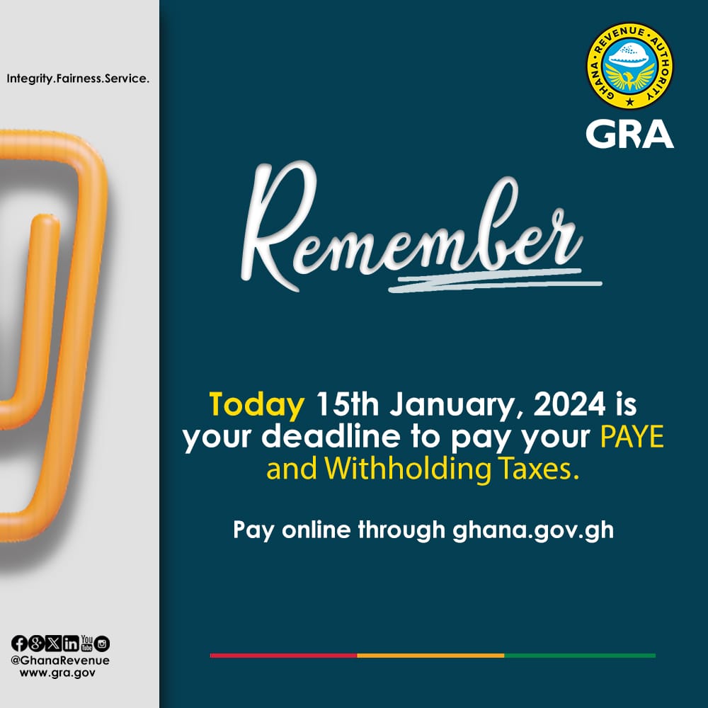 GhanaRevenue's tweet photo. Reminder, 15th is the deadline for paying your PAYE and Withholding Taxes. Do so now, to avoid paying Interests.
#GhanaRevenue #RegisterFilePay
