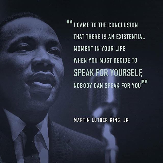 Nobody can speak for you 💪🏼 #MLKDay 

“I came to the conclusion that there is an existential moment in your life when you must decide to SPEAK FOR YOURSELF, nobody can speak for you.” -Martin Luther King, Jr. 

#mindsetmastery #mindsetforsuccess