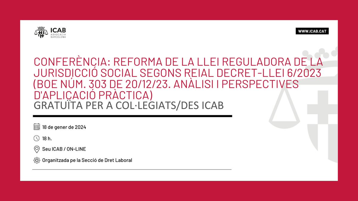 ❗️ Conferència de màxima actualitat: Reforma de la Llei Reguladora de la Jurisdicció Social segons Reial Decret-llei 6/2023.  

🗓️18|01|2024, 18h - Presencial / online

👉Gratuïta per a col·legiats/des prèvia inscripció: icab.cat/ca/formacio/cu… #FormacióICAB