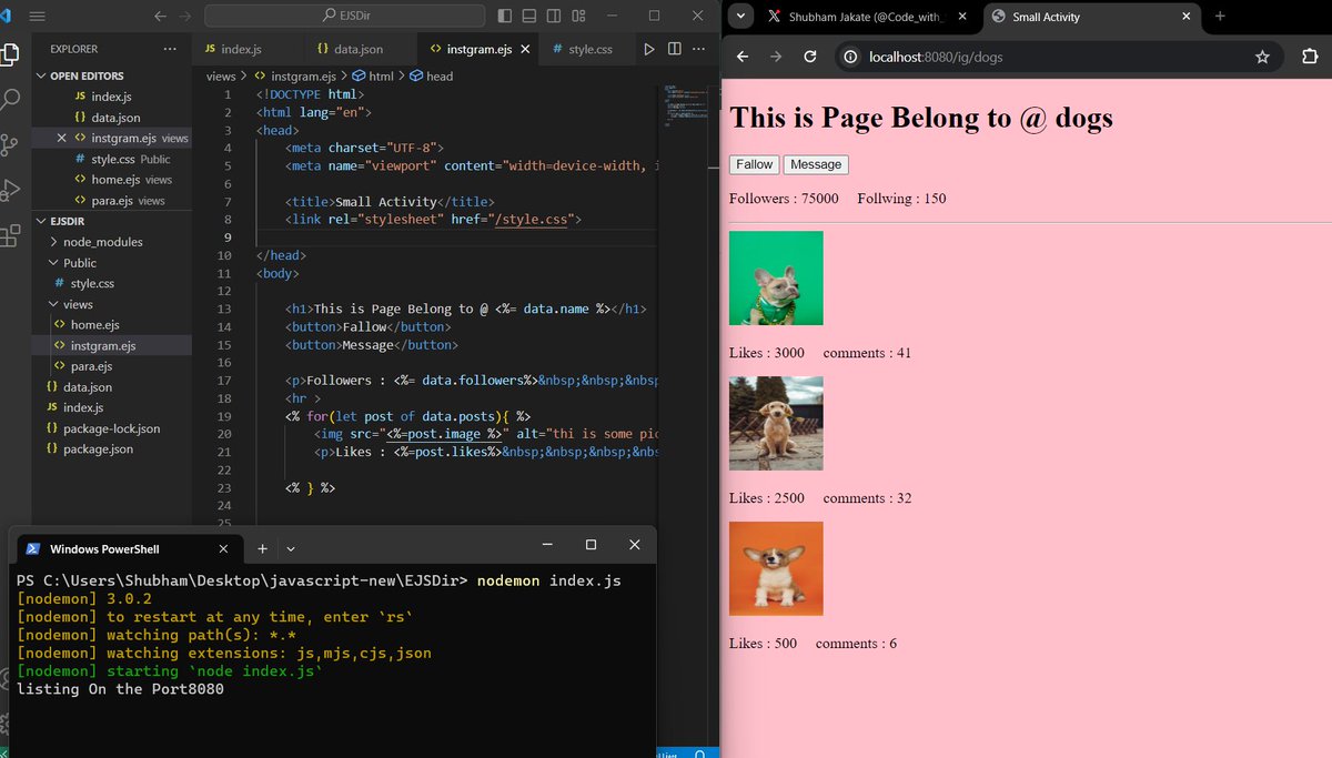 Day 24 OF #100DaysOfCode 
Today I've learned More about Templating with EJS
- View Directory
-How to Passing Data To EJS
-Serving Static File
-includes
and done with simple Html templet practice
#FrontEnd #backend #FullstackDeveloper