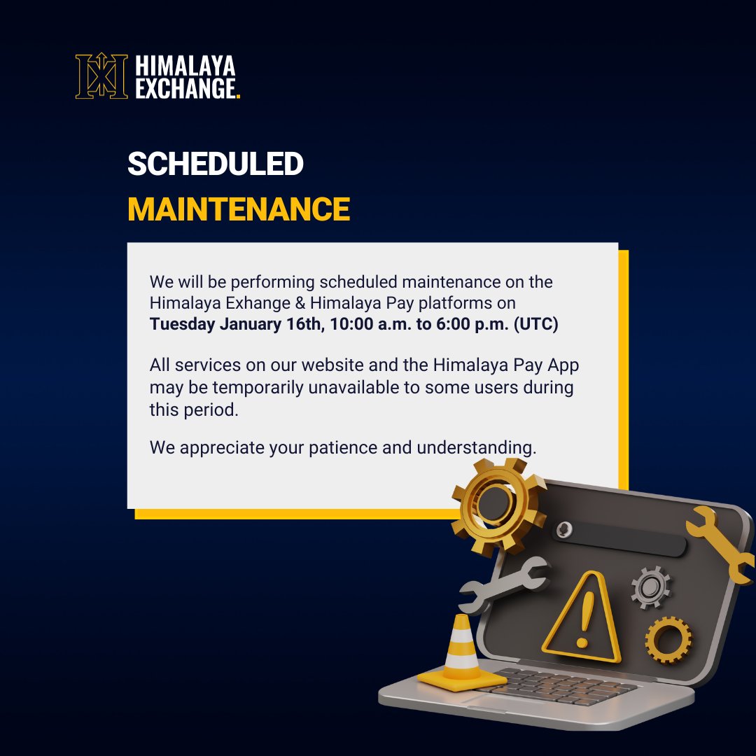 HimalayaCShelp's tweet photo. 🔧 Mark your calendars! On Tuesday, January 16th, from 10:00 a.m. to 6:00 p.m. (UTC), we'll be giving our Himalaya Exchange &amp; Himalaya Pay platforms a little TLC during scheduled maintenance. 

Your understanding is greatly appreciated.  #MaintenanceDay https://t.co/6aw4nQYzIr