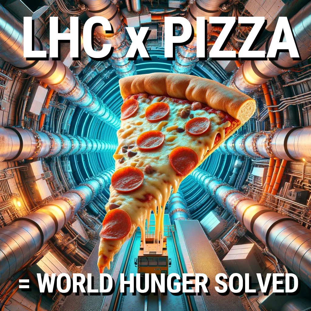TalesOfMancave's tweet photo. Let's stick the pizza in the #LargeHedronCollider: #worldhunger solved thanks to @CERN and @SamanthaLaDuc 🤡 https://t.co/1wweua1Glf
