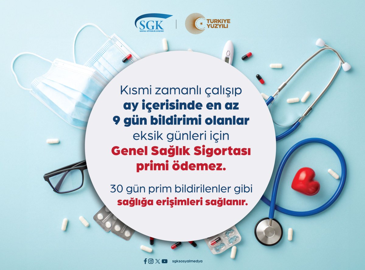 Kısmi zamanlı çalışıp ayda en az 9 gün bildirimi olanlar Genel Sağlık Sigortası kapsamında.