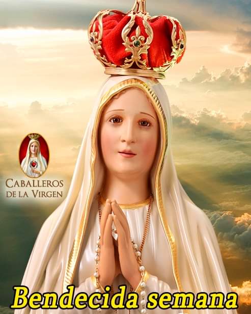 Buen lunes y bendecida semana