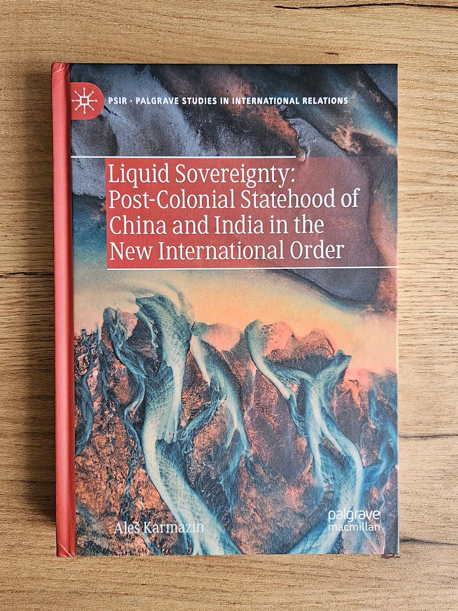 It has a physical form now! My take on why/how China's and India's statehoods are peculiar blends of 'Westphalian sovereignty', colonialism and imperial influences. Thanks for support @IPS_FSV_CUNI @univerzitaMUP Published by @palgrave @palmacpolitics link.springer.com/book/10.1007/9…