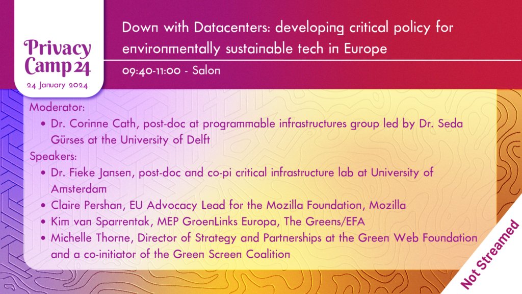 4/15 🌳In parallel, we'll have @C___CS leading a discussion on limiting environmental harms from data centers, with @FiekeJ from @UvA_Amsterdam, @mozilla's @DJEmeritus, @GreensEFA MEP @kimvsparrentak, & Michelle Thorne from @greenwebfound. More here⤵️privacycamp.eu/down-with-data…