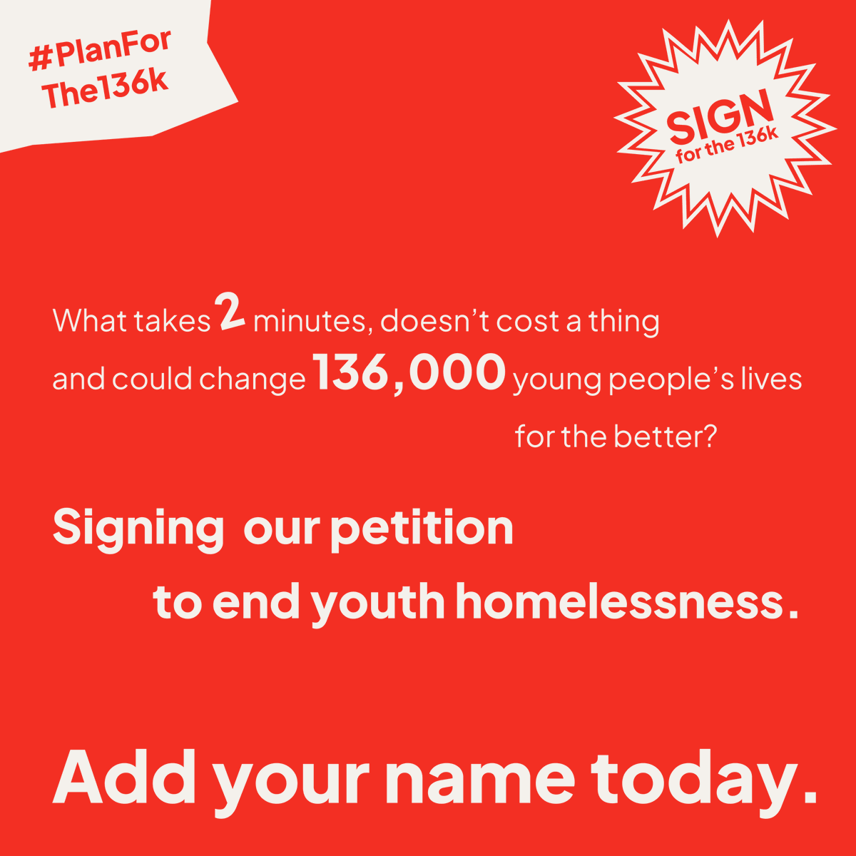 One homeless young person in the UK is terrible; 136,000 is unacceptable.

We’re calling on @govuk to create a national strategy to end youth homelessness.

Sign our petition today to end youth homelessness for good bit.ly/petition136k

#SignForThe136k #PlanForThe136k