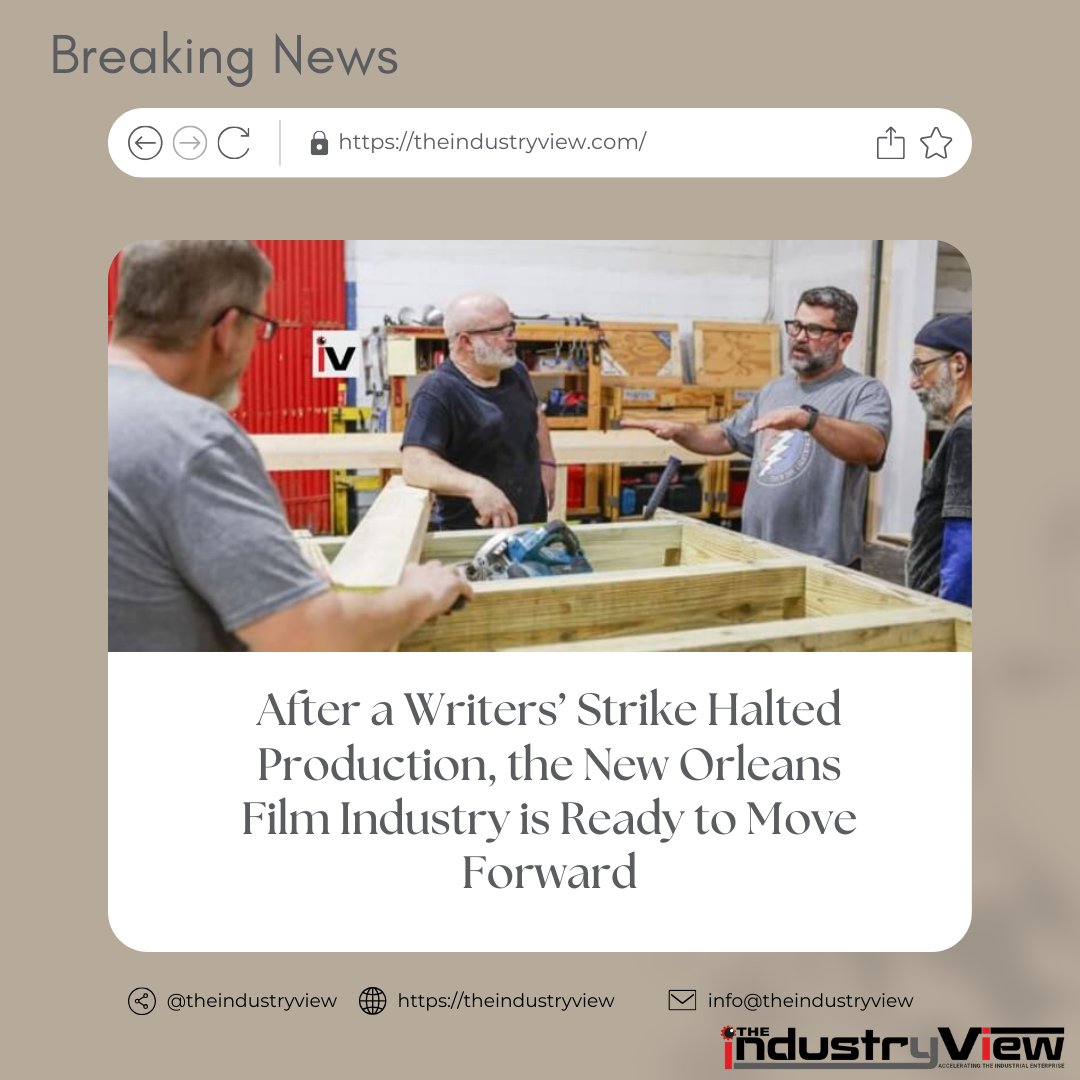 After a Writers’ Strike Halted Production, the New Orleans Film Industry is Ready to Move Forward.

Read More: shorturl.at/beIU2

#TopIndustrialMagazine #InsightfulReading #DailyBlogDigest #NewsRoundup #TrendingBlogPosts #ArticleSpotlight #ThoughtfulAnalysis #TwitterReads