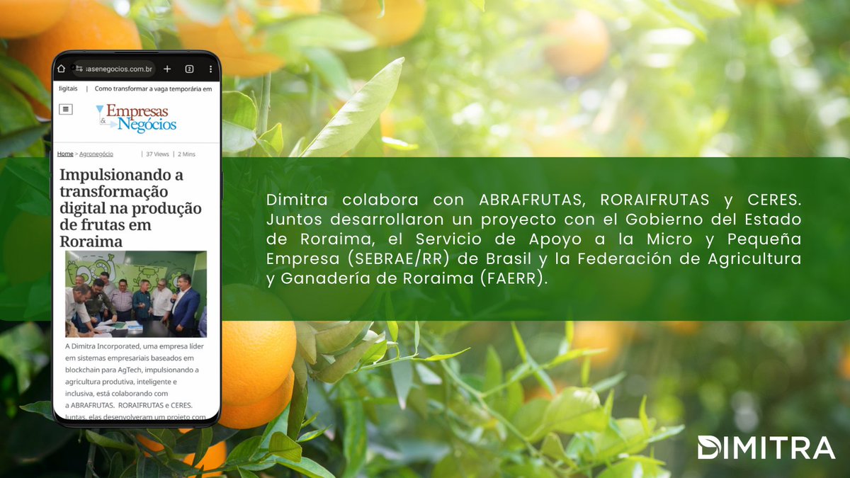 🌟 ¡Dimitra lidera la revolución digital en la producción de frutas en Roraima, Brasil! Las asociaciones estratégicas impulsan la agricultura inteligente. Consulte el artículo: jornalempresasenegocios.com.br/agronegocio/im… $DMTR #DesarrolloSostenible #AgriculturaDigital
