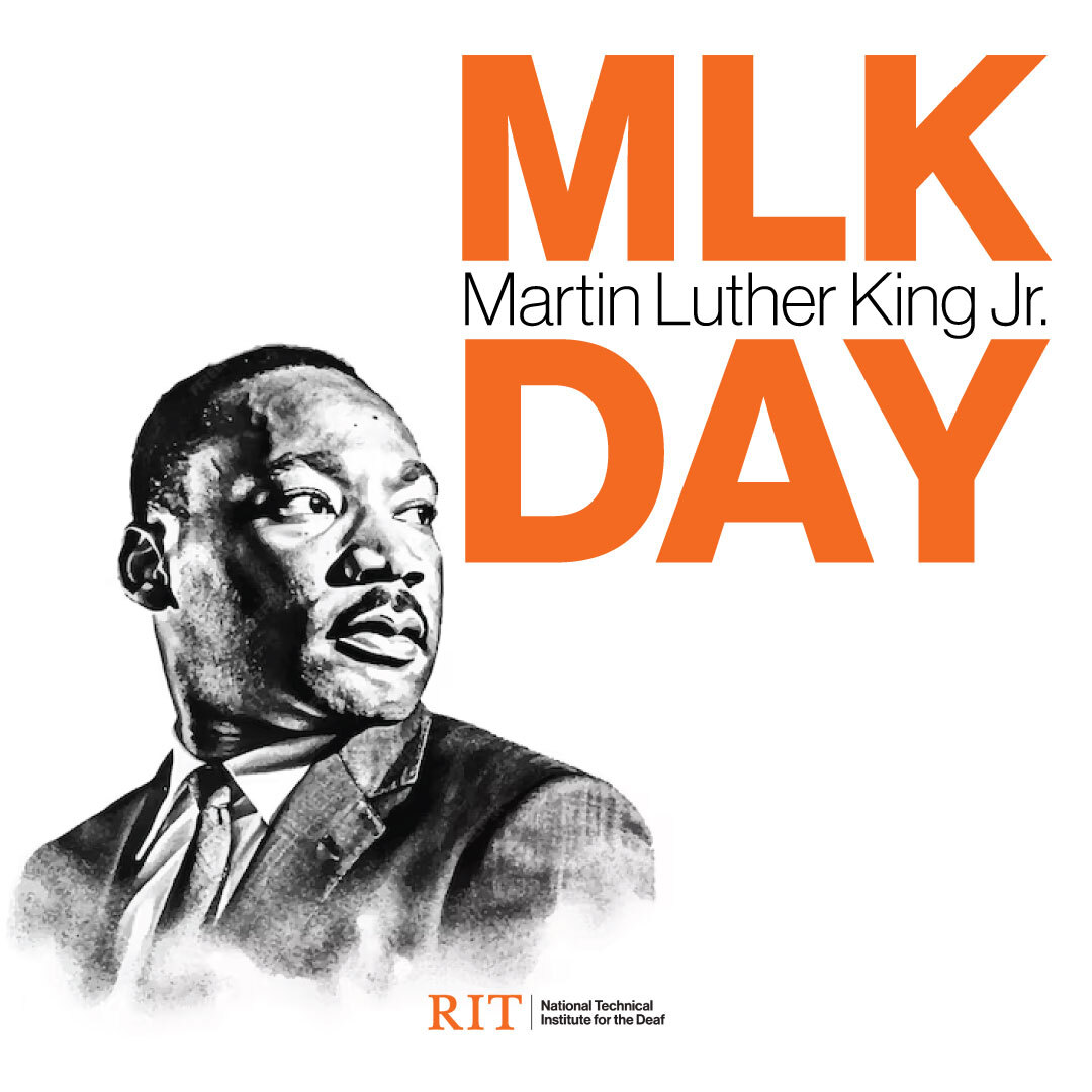 Today, on Martin Luther King Jr. Day, we at RIT/NTID reflect on the enduring wisdom and legacy of a true changemaker. May his dream continue to inspire us to build a world where everyone is valued and heard. 🕊️ #MLKDay #EqualityForAll #RITNTID
