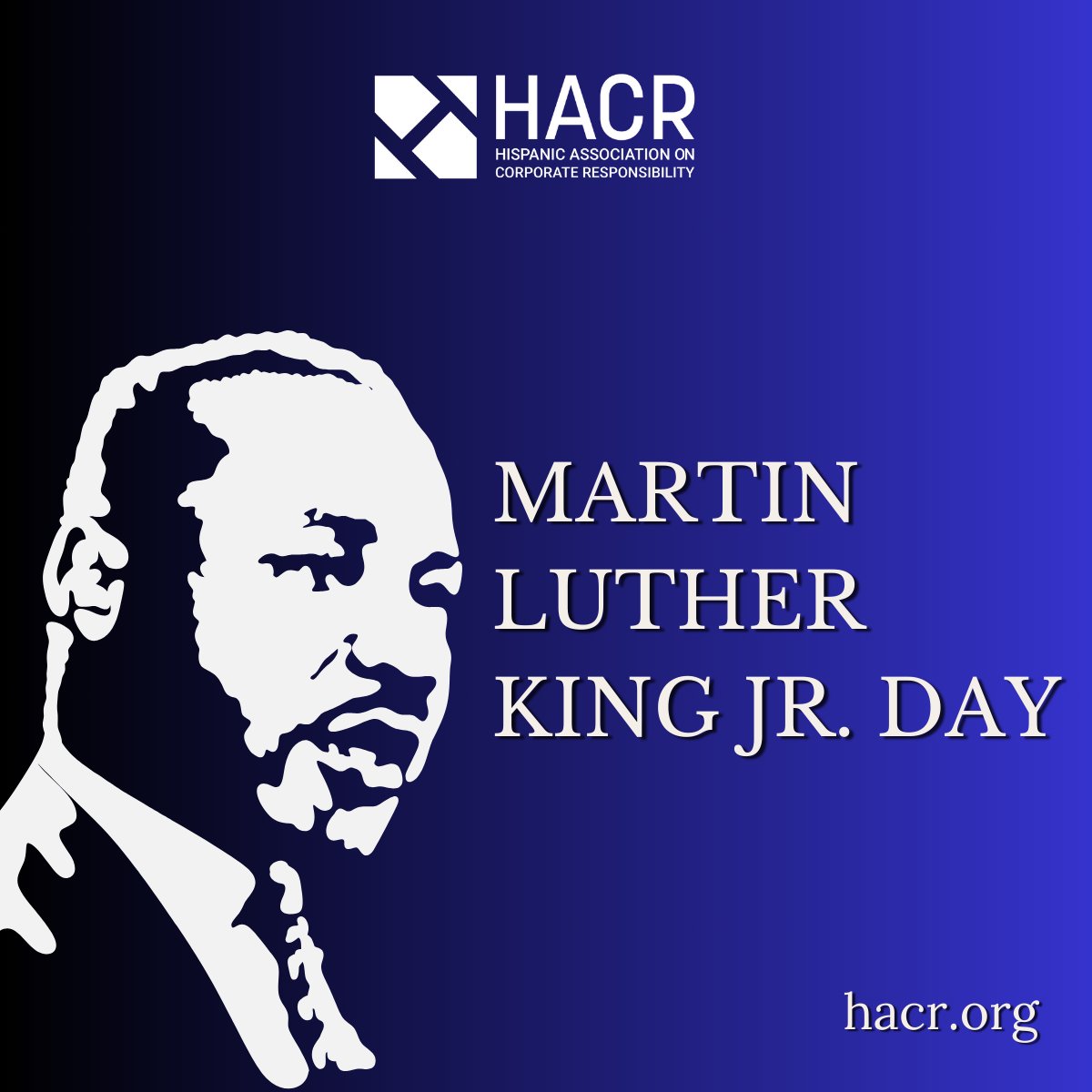 Today #HACR honors the life and legacy of #CivilRights leader #MartinLutherKing Jr. Let's reflect on the principles of #RacialEquality espoused by Dr. King, who sought to bring an end to #RacialSegregation in the United States. #MLKDay