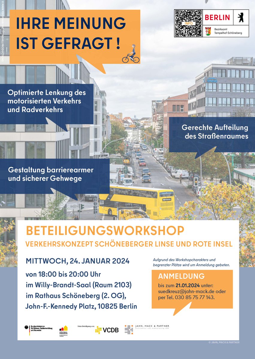 Einladung zum Beteiligungsworkshop - #Verkehrskonzept Schöneberger Linse und Rote Insel:

🗓️ 24. Januar ⏰ 18 bis 20 Uhr
📍 Rathaus Schöneberg, Willy-Brandt-Saal
Anmeldung: 📧suedkreuz@jahn-mack.de ☎️(030) 857577143

Weitere Infos ➡️berlin.de/ba-tempelhof-s… #Schöneberg #Suedkreuz