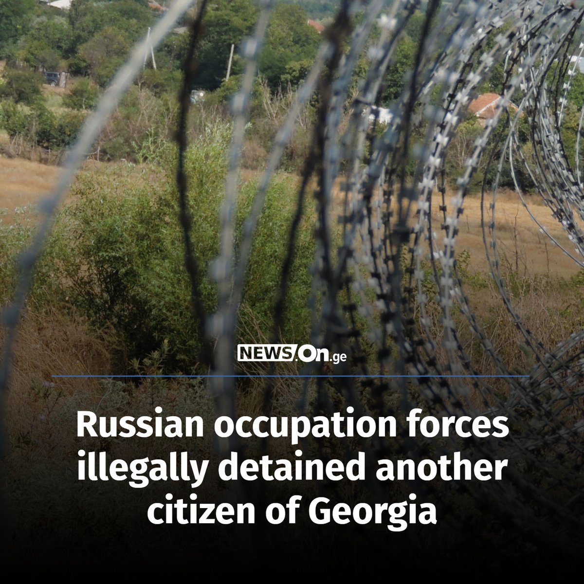 OnGeLive's tweet photo. 🔴 #Russian occupation forces illegally detained another citizen of #Georgia. https://t.co/quh9mZ5zce