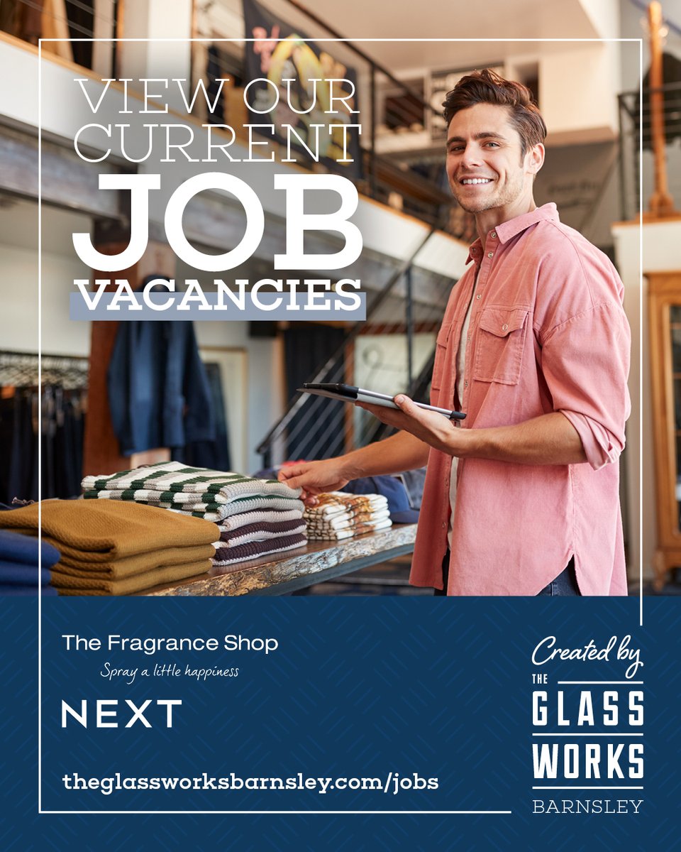 New Year - New start?

We currently have a number of job vacancies available at The Glass Works

For full details and to apply, visit our website: bit.ly/3aSiW1J

#CreatedByTheGlassWorks #LoveBarnsley #TheGlassWorks #TheGlassWorksBarnsley #Barnsley #BarnsleyTownCentre