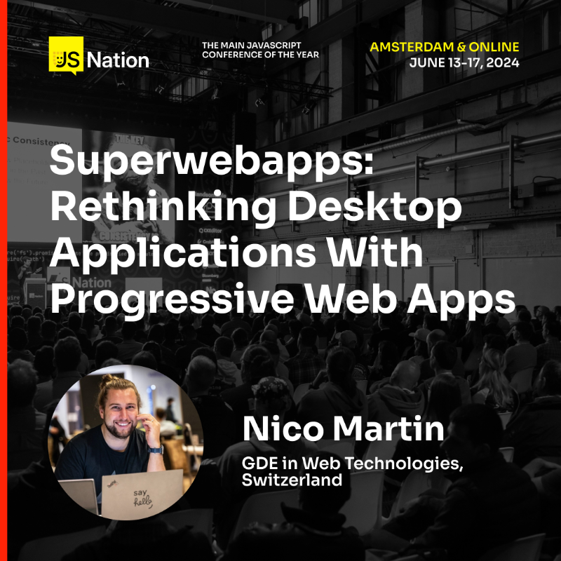 thejsnation's tweet photo. 🔥Let’s focus with @nic_o_martin, a self-taught #WebDev &amp; @GoogleDevExpert for #WebTechnologies, on some of the new and exciting browser capabilities that allow developers to build fully-featured desktop apps on the web – Superwebapps.