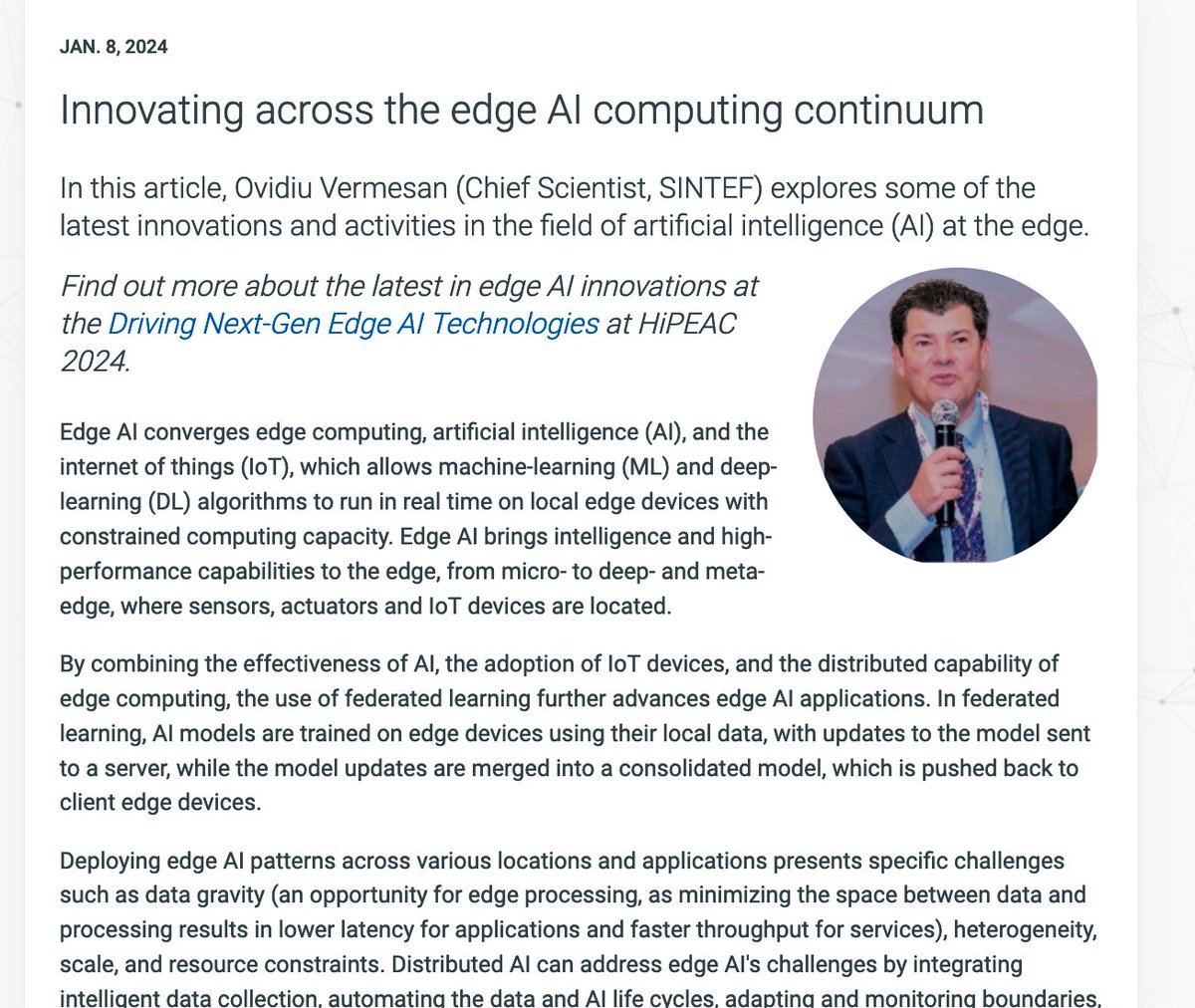 hipeac's tweet photo. #EdgeAI is a priority for Europe. What does it entail? More info:
๐งBlogpost by @SINTEF's Ovidiu Vermesan
๐#HiPEAC24 workshop Driving Next-Gen Edge AI Technologies with @Chips_JU @EdgeAI_ @ANDANTEAI @kdt_rebecca #CLEVERproject #NeuroKit2E + @dAIEDGE
๐https://t.co/KfcijPNghn https://t.co/uj115Oh294