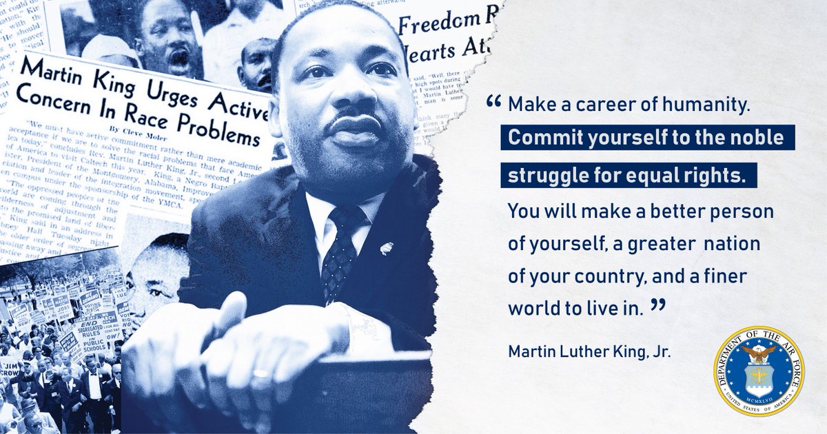 We celebrate Dr. Martin Luther King Junior's legacy on this MLK Day and the contributions he made to impact civil rights. We act in his memory by encouraging our #Airmen to volunteer in their communities on the only federal holiday designated as a National Day of Service.