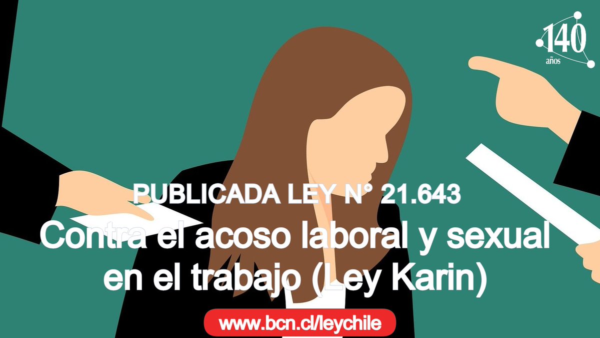 Publicada Ley 21.643. Modifica el C. del Trabajo y otros cuerpos legales, en materia de prevención, investigación y sanción del acoso laboral, sexual o de violencia en el trabajo #LeyKarin
Disponible en bcn.cl/3hkc6
Historia de la ley s.bcn.cl/3hkmg