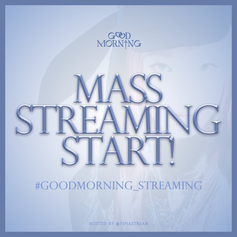 yenastream's tweet photo. 📢 MASS STREAMING START!
📅 JAN 16, 2024
⏰ 9AM~11AM KST

Drop your proof of streaming + #GOODMORNING_Streaming

⏩ YENA (최예나) - Good Morning MV
🔗 https://t.co/VTmV8sPBxg
🔒GOAL: 4M before 6PM KST

#YENA #최예나 #GOODMORNING_YENA
@YENA_OFFICIAL https://t.co/hMIcsUER2c
